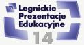 XIV Legnickie Prezentacje Edukacyjne